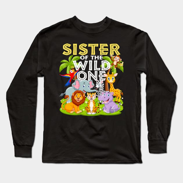 Sister Of The Wild One 1st Birthday Zoo Animal Jungle Long Sleeve T-Shirt by Eduardo